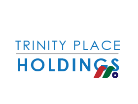 房地产控股及投资：三一广场控股 Trinity Place Holdings Inc.(TPHS)